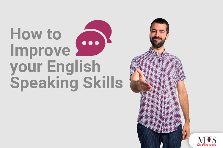 How to Improve your English Speaking Skills: 11 Expert Ways