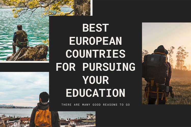 Best European Countries for Pursuing Your Education